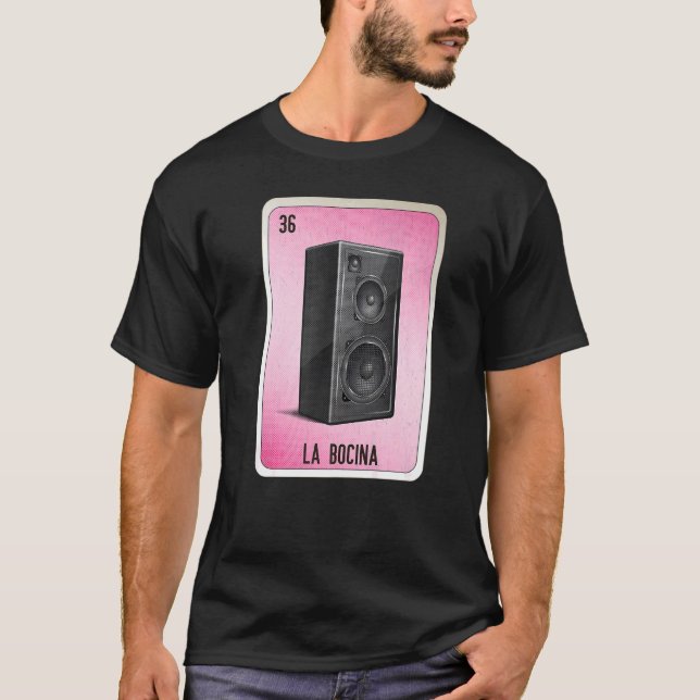 La Bocina Mexican Slang Lottery Bingo Cards T-Shirt (Vorderseite)
