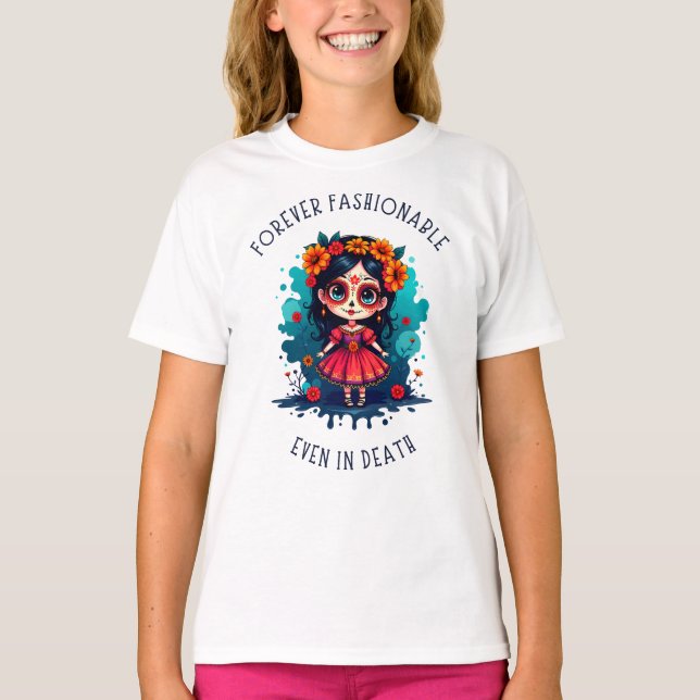 La Catrina: Für immer modern, auch im Tode T-Shirt (Vorderseite)