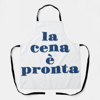 La Cena E Pronta Schürze