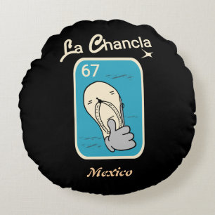 La Chancla 67 Rundes Kissen
