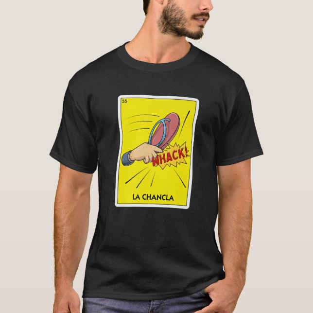 La Chancla Mexico Dreh Flop - Latino Mama Chancla  T-Shirt (Vorderseite)