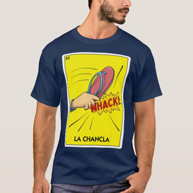 La Chancla Mexico Drehend Flop Latino Mama Chancla T-Shirt (Vorderseite)