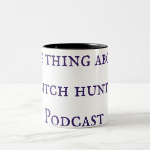La Chasse Aux Sorcières Podcast Mug