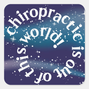 La chiropratique est hors de ce monde Stickers pou