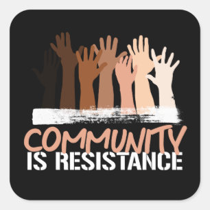 La communauté anti-raciste est un sticker Carré de