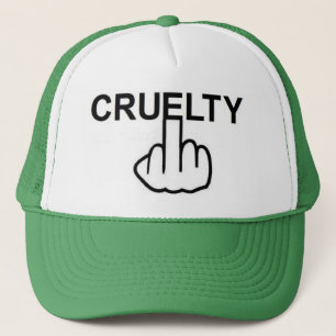 La Cruauté casquette Est Cruelle