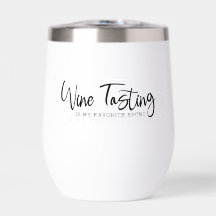 La dégustation de vin est mon sport préféré Tumble