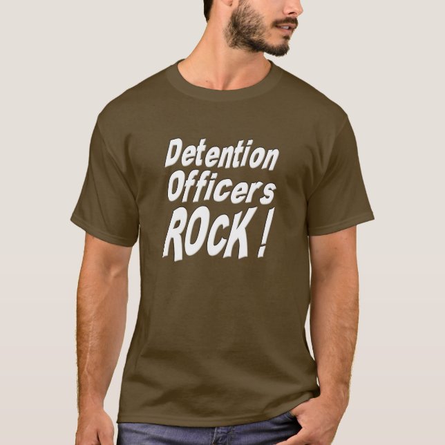 La détention commande la roche ! T-shirt (Devant)