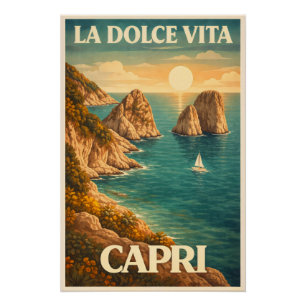 La Dolce Vita Capri Reisen im Stil der Vergangenhe Poster