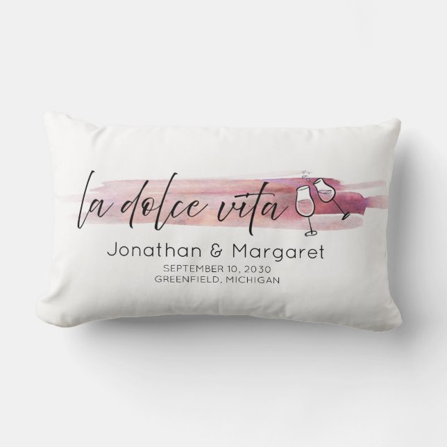 La Dolce Vita - Das süße Leben mit dem Wein Lendenkissen (Vorderseite)