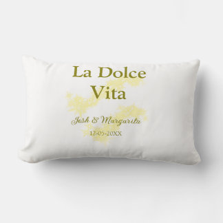 La Dolce Vita gelbe Hochzeitsgesellschaft Name Dat Lendenkissen