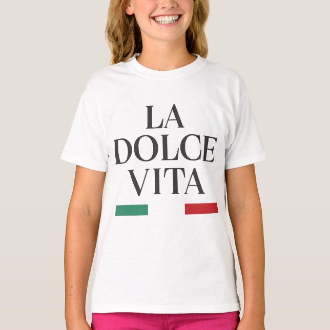 La Dolce Vita Italia T - Shirt (Vorderseite)