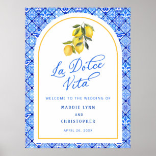 La Dolce Vita Mediterranean Wedding Welcome Poster