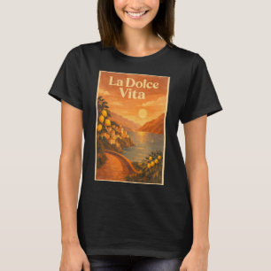 La Dolce Vita – Retro Italien Küsten Reiseplakat T-Shirt