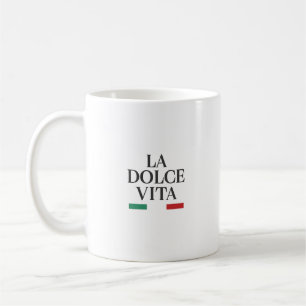 La Dolce Vita Tasse