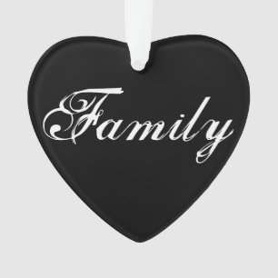 La "famille veut dire" l'ornement de coeur