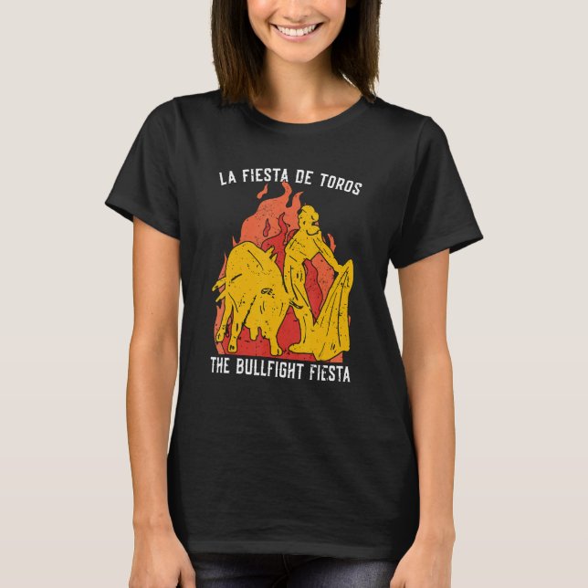 La Fiesta de Toros - Rodeo Clown Bull Riders Bul T-Shirt (Vorderseite)
