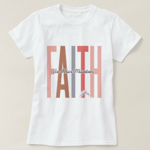 La foi peut déplacer les montagnes T-shirt inspira