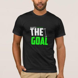 La force est l'objectif - T-Shirt de gym