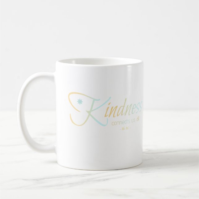 La gentillesse nous connecte tous Mug - Chaleur &  (Gauche)