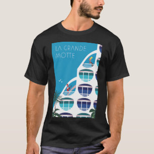 La Grande Motte Poster T-Shirt