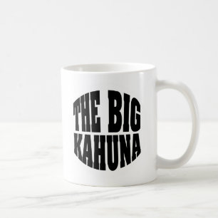 La grande tasse de Kahuna