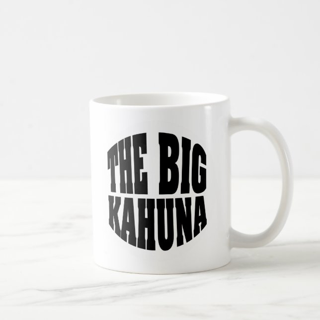 La grande tasse de Kahuna (Droite)
