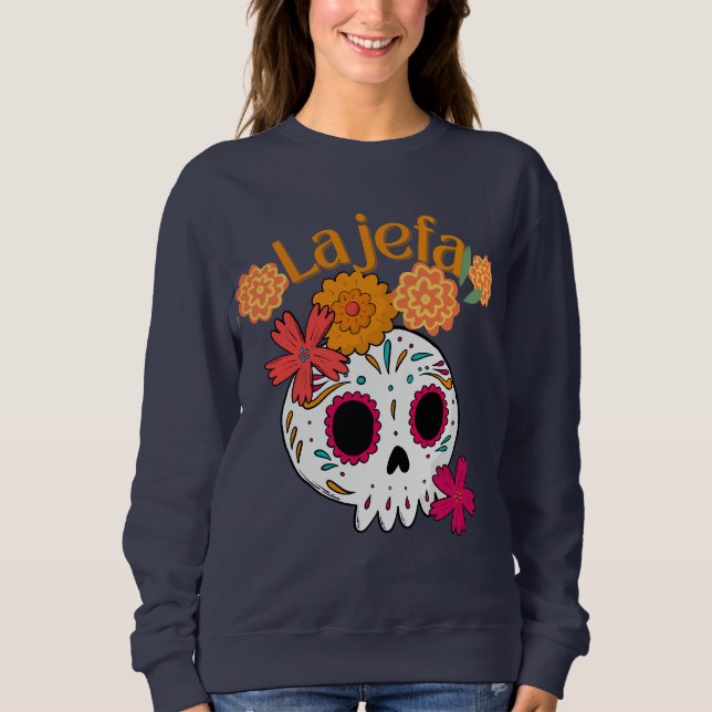 La jefa dio de los muertos sweatshirt (Vorderseite)