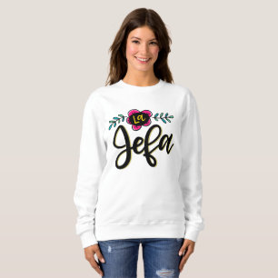 La Jefa, Handschrift Sweatshirt