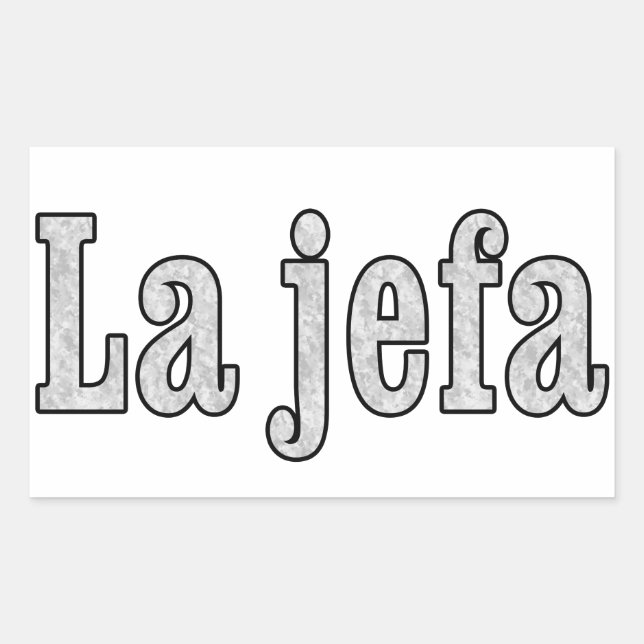 La jefa ist der Boss Rechteckiger Aufkleber (Vorderseite)