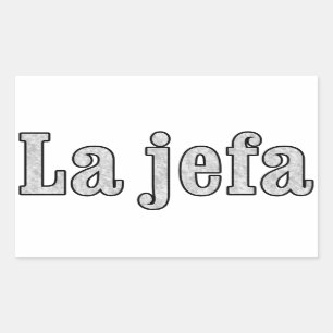 La jefa ist der Boss Rechteckiger Aufkleber