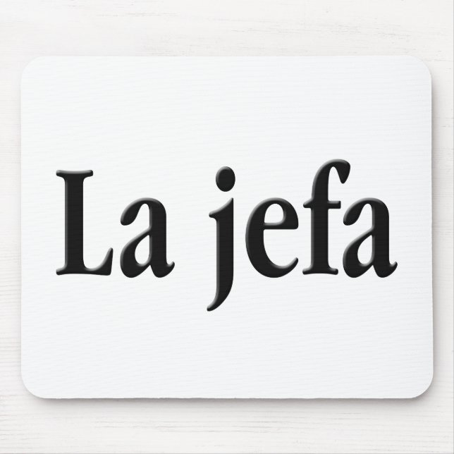 La jefa mousepad (Vorne)