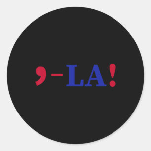 La Kamala Harris für Präsident 2024 Funny Kamala U Runder Aufkleber