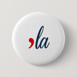 "LA Kamala Harris. weißer Kreis Button