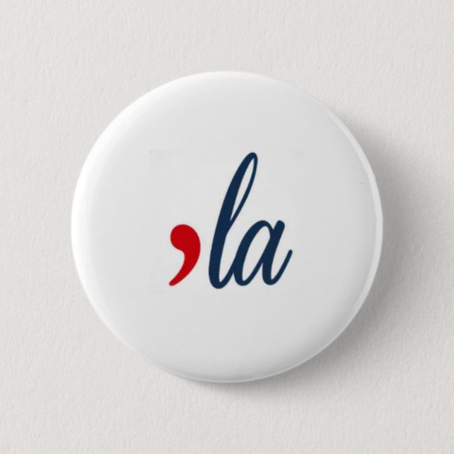 "LA Kamala Harris. weißer Kreis Button (Vorderseite)