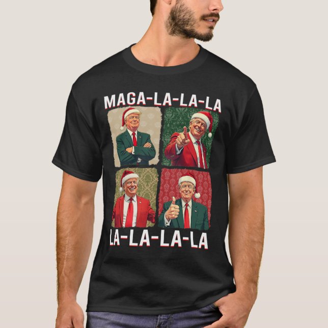 La La La Donald Trump Potus 47 Ugly Weihnachten 3 T-Shirt (Vorderseite)