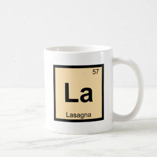 La - Lasagna Pasta Chemistry Periodic Table Symbol Kaffeetasse