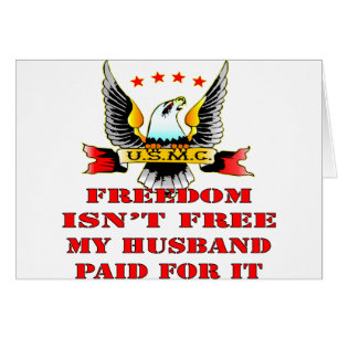 La liberté d'usmc n'est pas libre mon mari payé
