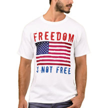 La Liberté N'Est Pas Un T-Shirt Gratuit