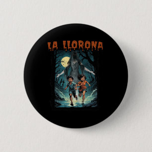 La Llorona mexikanisches Phantastisches Spanisch H Button