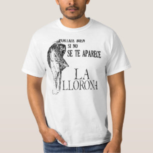 La Llorona Spanisch-Shirt T-Shirt