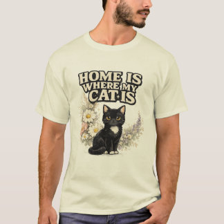 La maison est là où mon chat est Mignon T-Shirt Fl