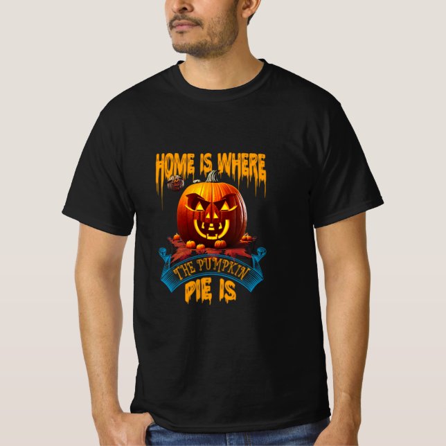 la maison est où la tarte citrouille est T-Shirt (Devant)