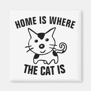 LA MAISON EST OÙ LE CHAT EST KITCHEN FRIDGE MAGNET