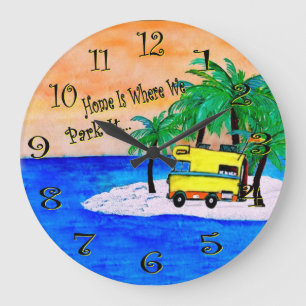 La maison est où nous la garons horloge de campin