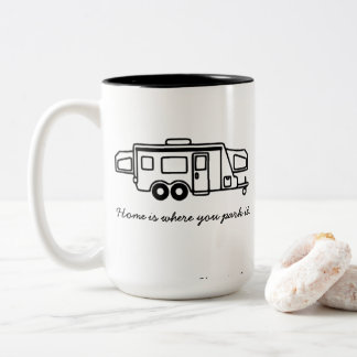 La maison est où vous la garez. Tasse de HTT