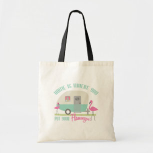 La maison est où vous mettez votre sac de Flamant