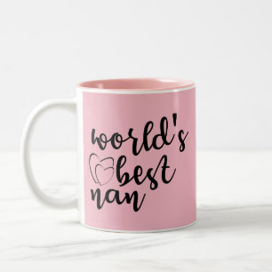 La maman drôle cite - la meilleure tasse de Nan du