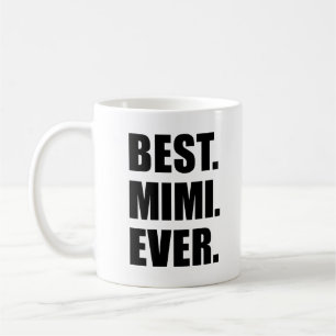 La meilleure jamais tasse de la grand-mère Mimi