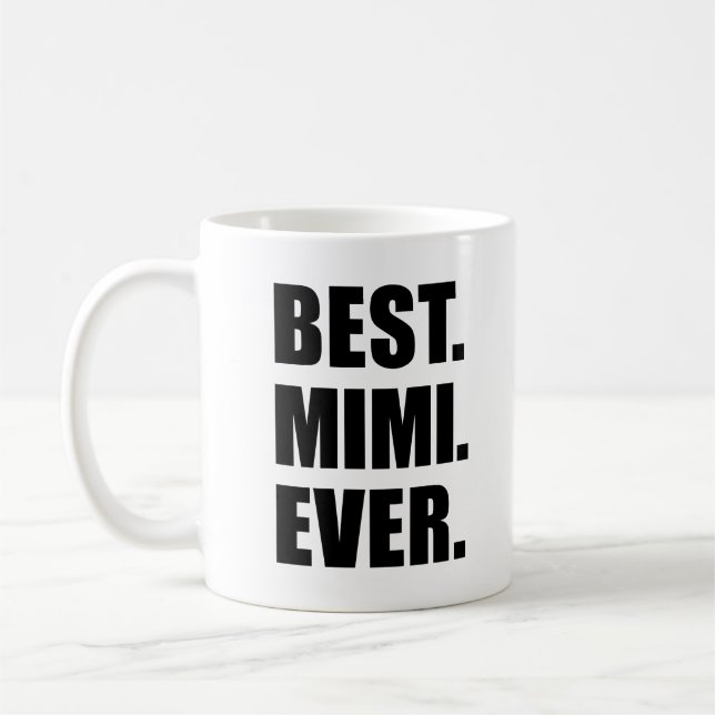 La meilleure jamais tasse de la grand-mère Mimi (Gauche)